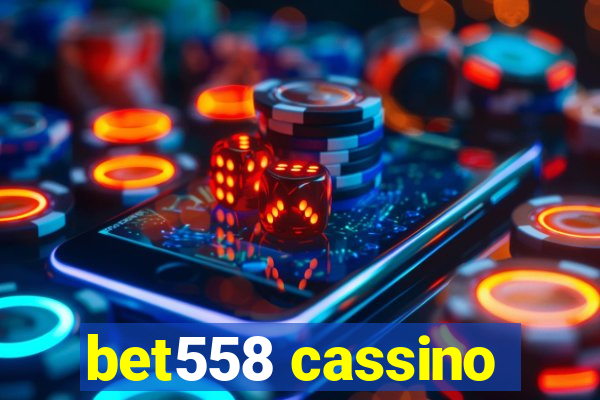 bet558 cassino